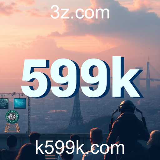 A Incrível Ascensão do 599k nos Jogos